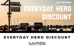 Read more about the article FIRST RESPONDER EVERYDAY HERO DISCOUNT – Boats